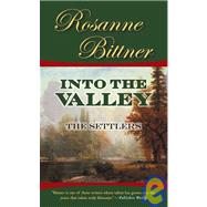 Into the Valley : The Settlers