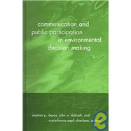Communication and Public Participation in Environmental Decision Making