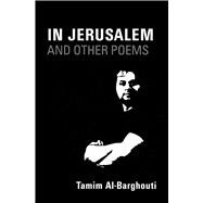 In Jerusalem and Other Poems