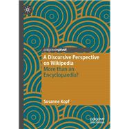 A Discursive Perspective on Wikipedia