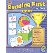 Reading First Activities: Grade 3 Phonemic Awareness, Phonics, Fluency, Vocabulary, Comprehension