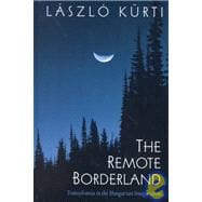The Remote Borderland