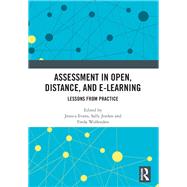 Assessment in Open, Distance, and e-Learning