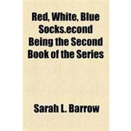 Red, White, Blue Socks