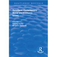 Swaziland: Contemporary Social and Economic Issues