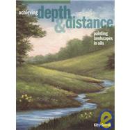 Achieving Depth and Distance : Painting Landscapes in Oils