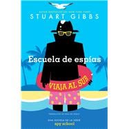 Escuela de espías viaja al sur (Spy School Goes South)