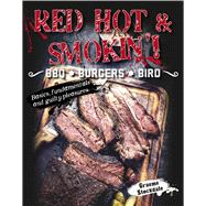 Red Hot & Smokin' BBQ . BURGERS . BIRD