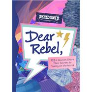 Dear Rebel