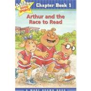 Arthur and the Race to Read Arthur Good Sports Chapter Book 1