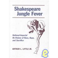 Shakespeare Jungle Fever