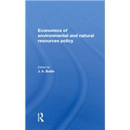 The Economics Of Environmental And Natural Resources Policy