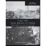 City Life from Jakarta to Dakar