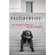 Presidencies Derailed