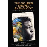 The Golden Shovel Anthology