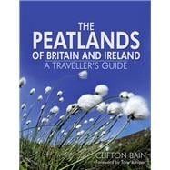 The Peatlands of Britain and Ireland