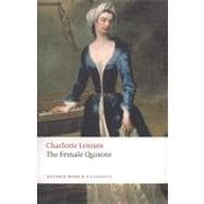 The Female Quixote or The Adventures of Arabella