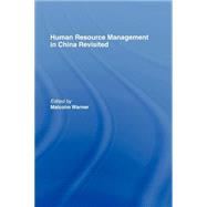 Human Resource Management In China Revisited