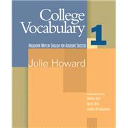 College Vocabulary 1 English for Academic Success
