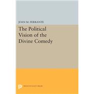 The Political Vision of the Divine Comedy