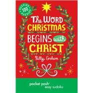 Pocket Posh Christmas Easy Sudoku 2 100 Puzzles The word Christmas begins with Christ