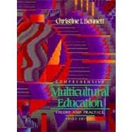 Comprehensive Multicultural Education : Theory and Practice