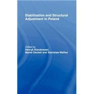 Stabilization and Structural Adjustment in Poland