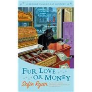 Fur Love or Money book cover, ISBN 9780593550243