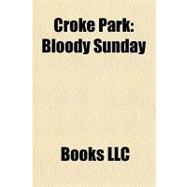 Croke Park : Bloody Sunday