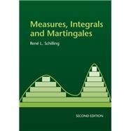 Measures, Integrals and Martingales
