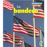LA Bandera/the American Flag