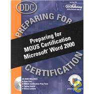 Preparing for MOUS Certification : Microsoft Word 2000,9781585770243