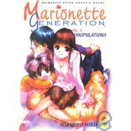 Marionette Generation, Volume 3; Manipulations