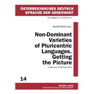 Non-Dominant Varieties of Pluricentric Languages