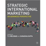 Strategic International Marketing An Advanced Perspective