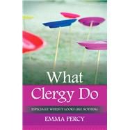 What Clergy Do