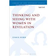 Thinking and Seeing with Women in Revelation