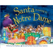 Santa Is Coming to Notre Dame