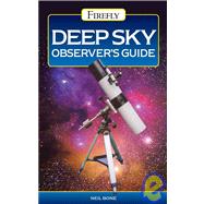 Deep Sky Observer's Guide