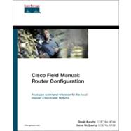 Cisco Field Manual Router Configuration
