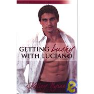 Getting Lucky with Luciano