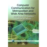 Computer Communication for Metropolitan and Wide Area Networks