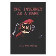 Internet as a Game, The