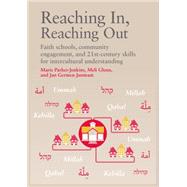 Reaching In, Reaching Out: Faith Schools and Concepts of Community
