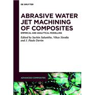 Abrasive Water Jet Machining of Composites