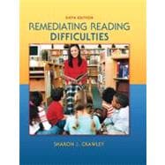 Remediating Reading Difficulties