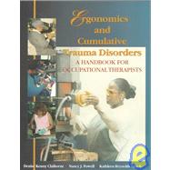 Ergonomics and Cumulative Trauma Disorders
