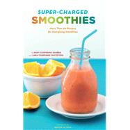 Super-Charged Smoothies