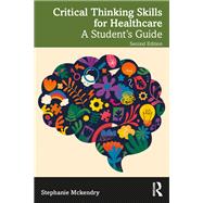Critical Thinking Skills for Healthcare