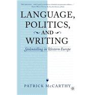 Language, Politics and Writing : Stolentelling in Western Europe